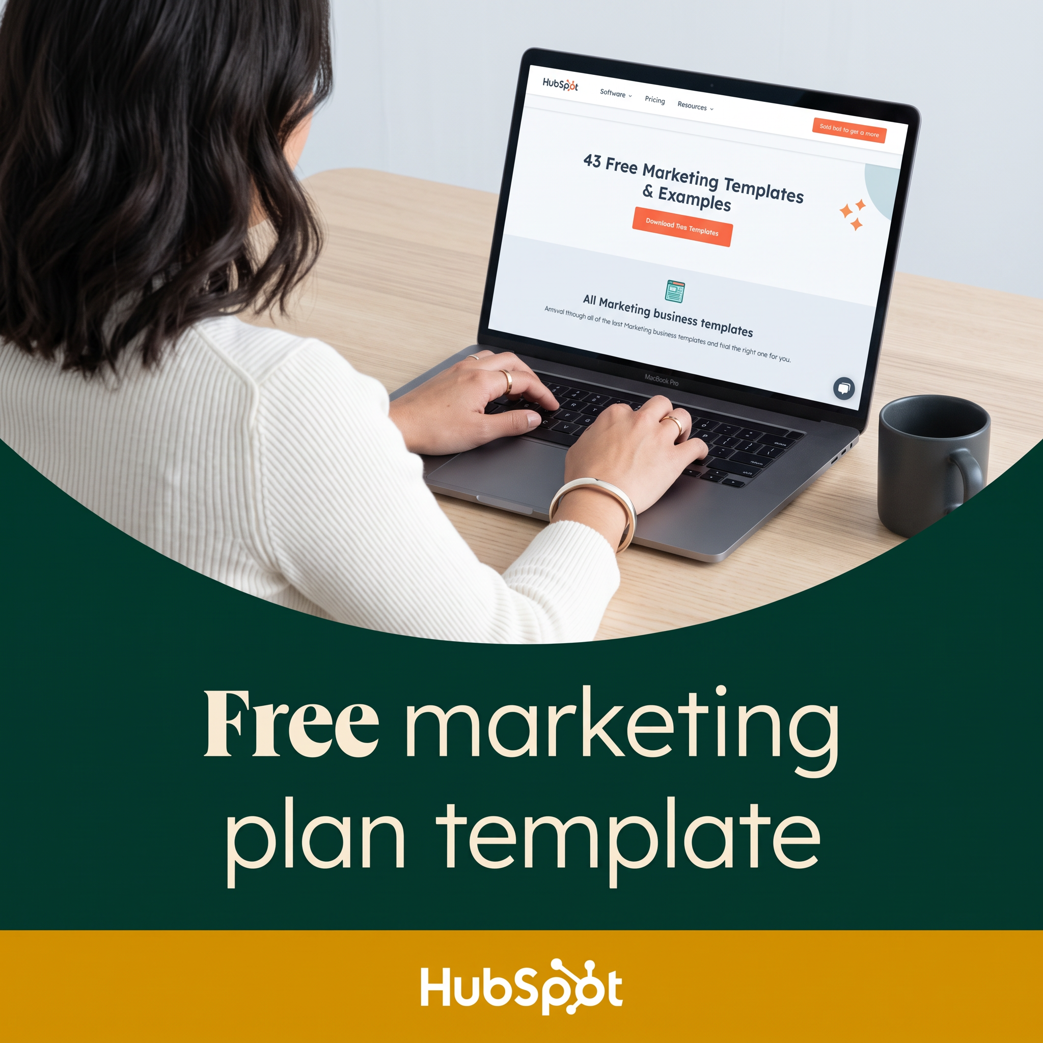 Woman typing on a laptop showing HubSpot marketing templates above a dark green panel reading Free marketing plan template