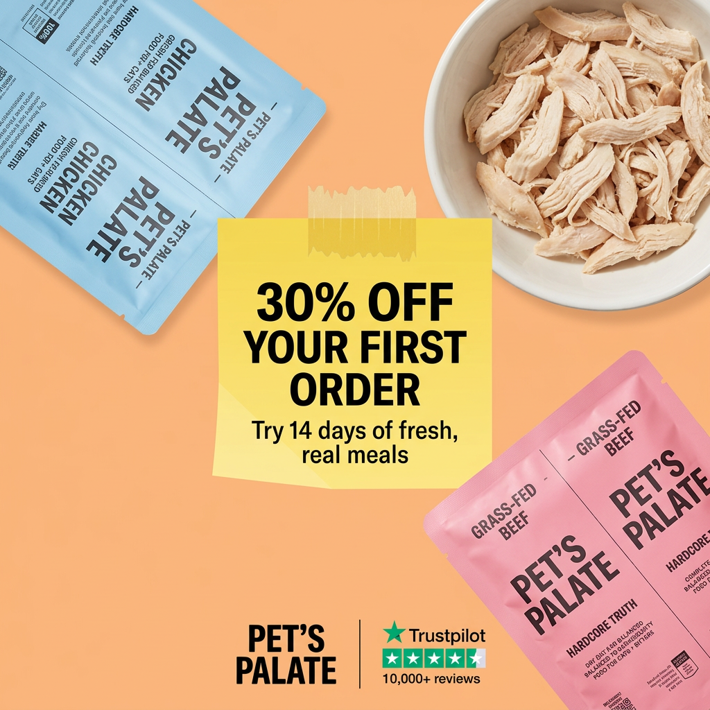 Yellow taped sticky note reading 30% off your first order, between blue and pink Pet's Palate pouches and a bowl of chicken