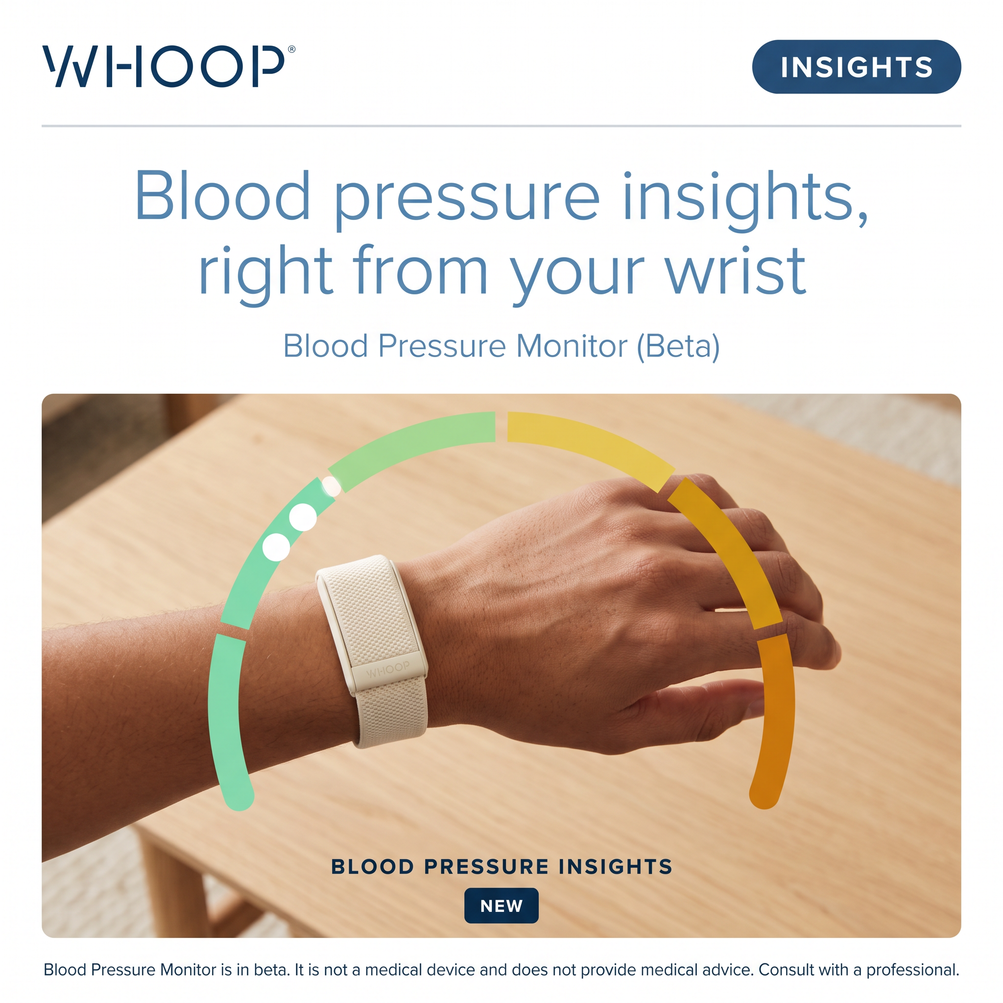 Wrist wearing a cream WHOOP band on a wooden table with a green to orange gauge arc and Blood Pressure Insights label