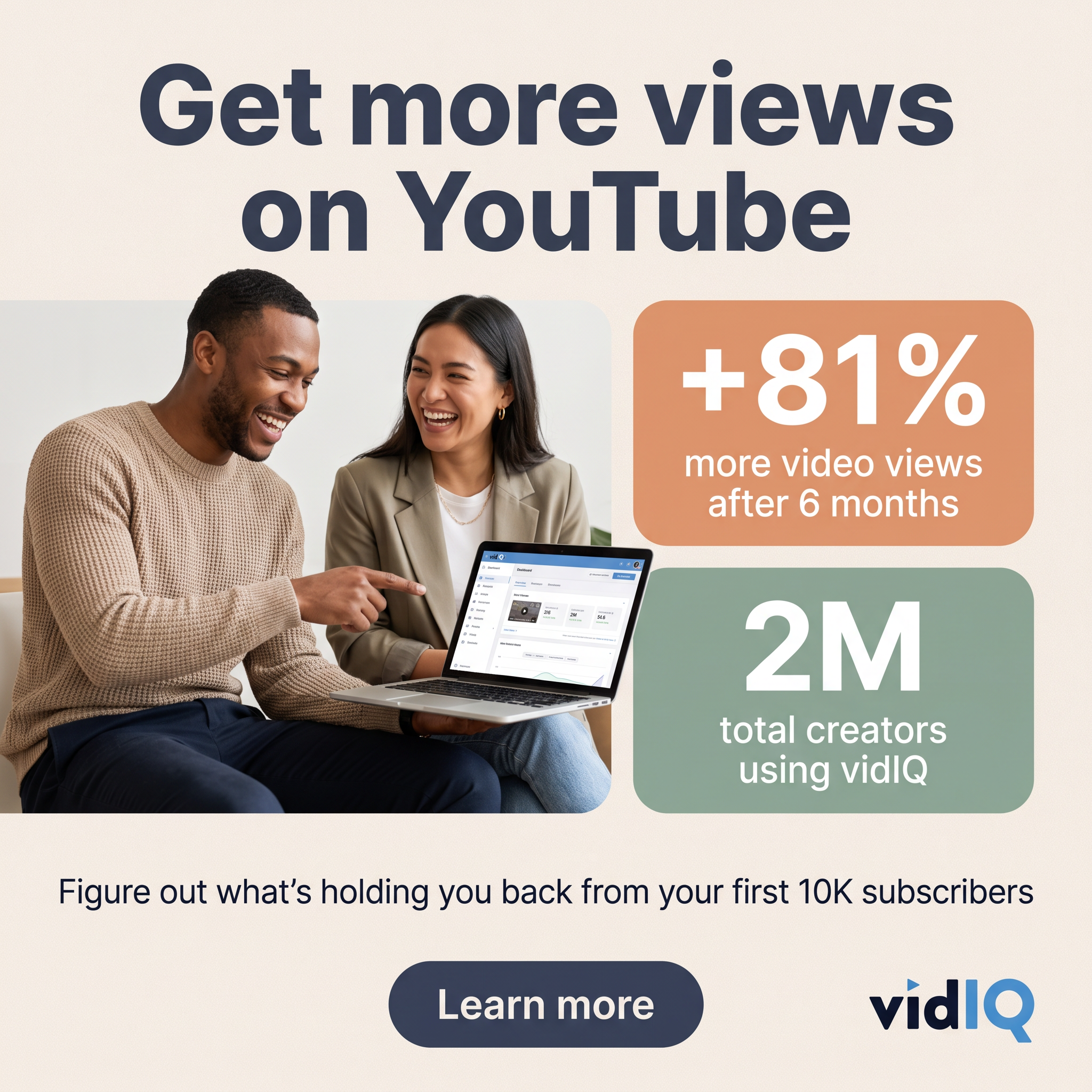 Two smiling creators look at a vidIQ dashboard on a laptop next to stat blocks reading +81% views and 2M creators