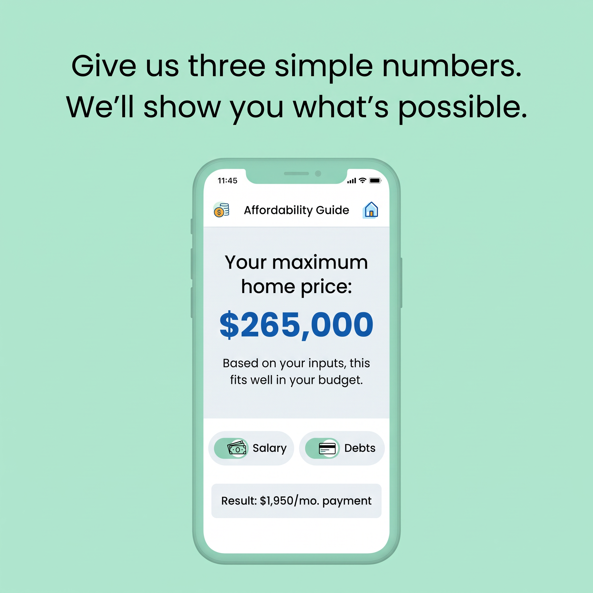Phone on mint green background showing Affordability Guide app with maximum home price of $265,000 and monthly payment
