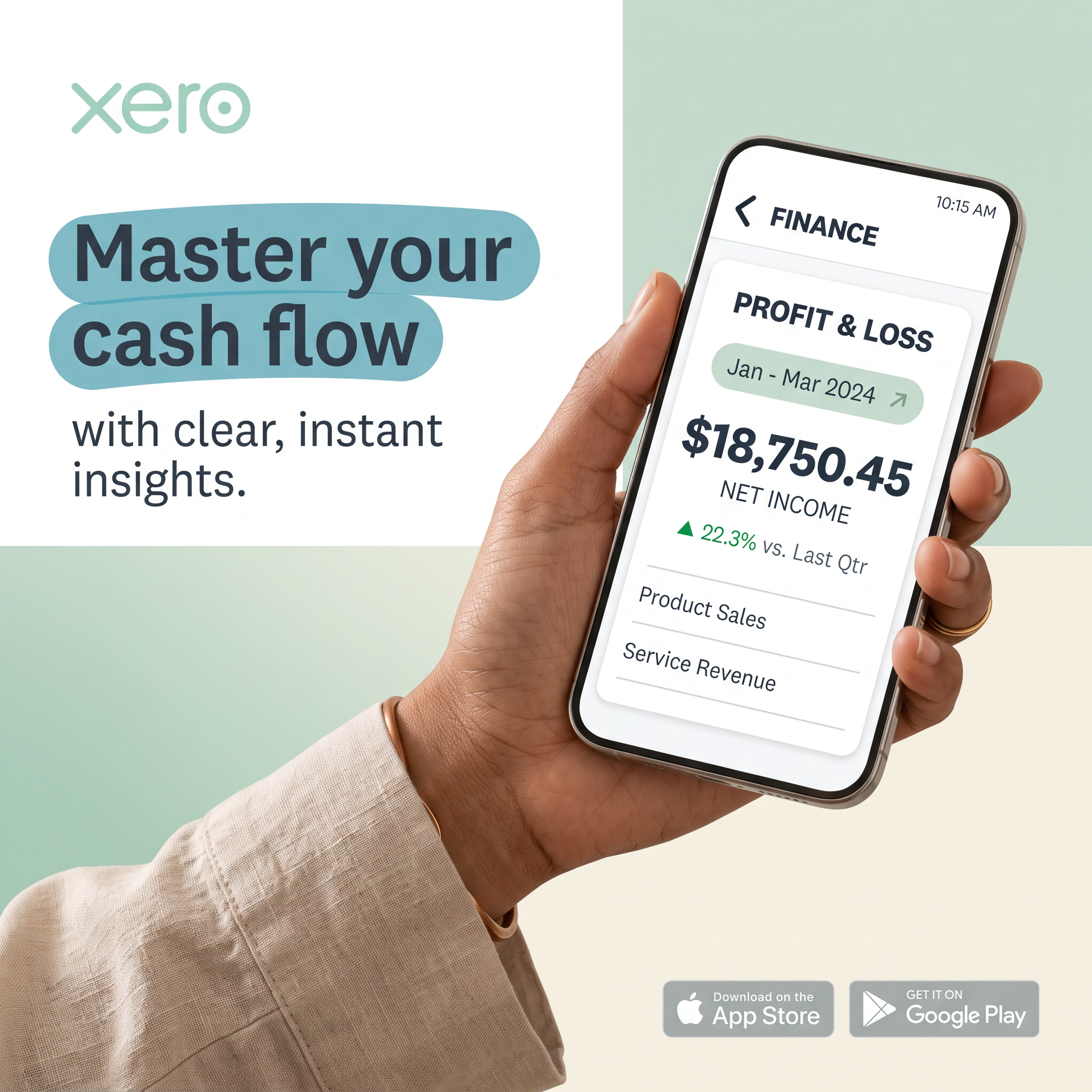 Xero ad: hand holding phone with profit and loss screen, headline Master your cash flow, app store badges