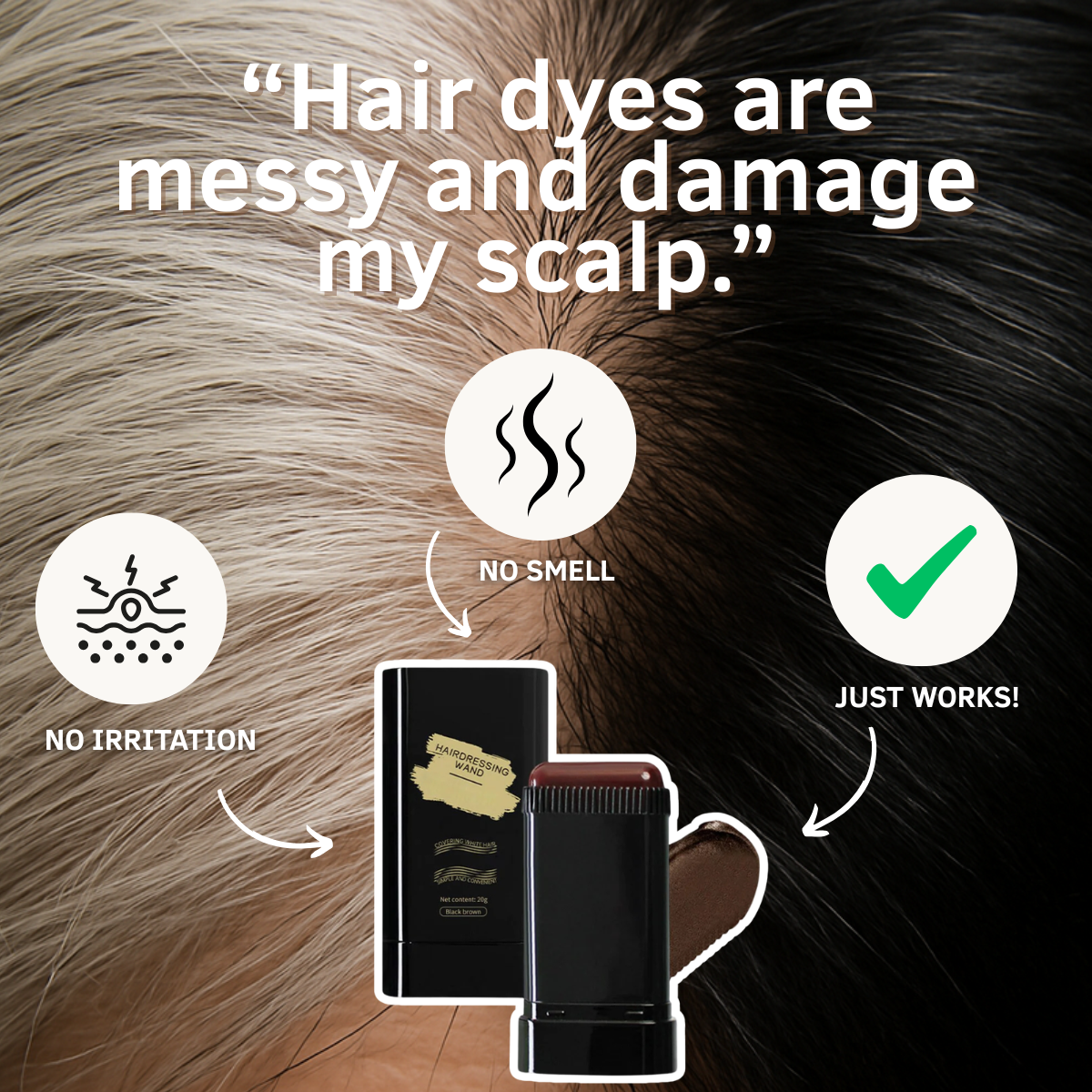Root touch-up stick on hair half gray half dark, with icons for no smell, no irritation and just works