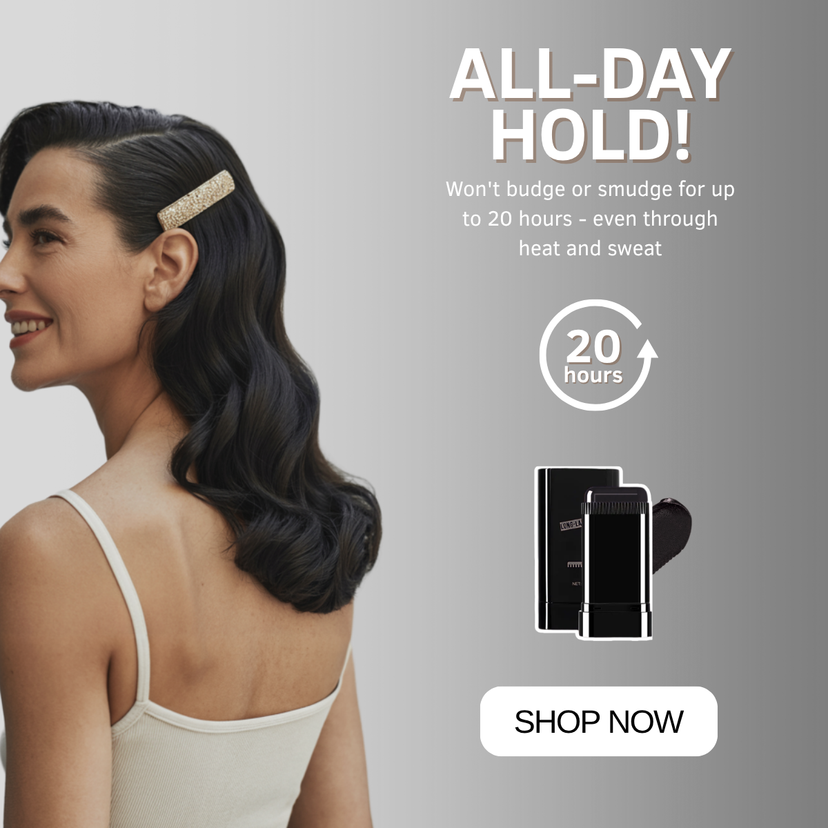 Woman with glossy dark wavy hair and gold clip beside headline All-Day Hold, 20 hours badge and root stick