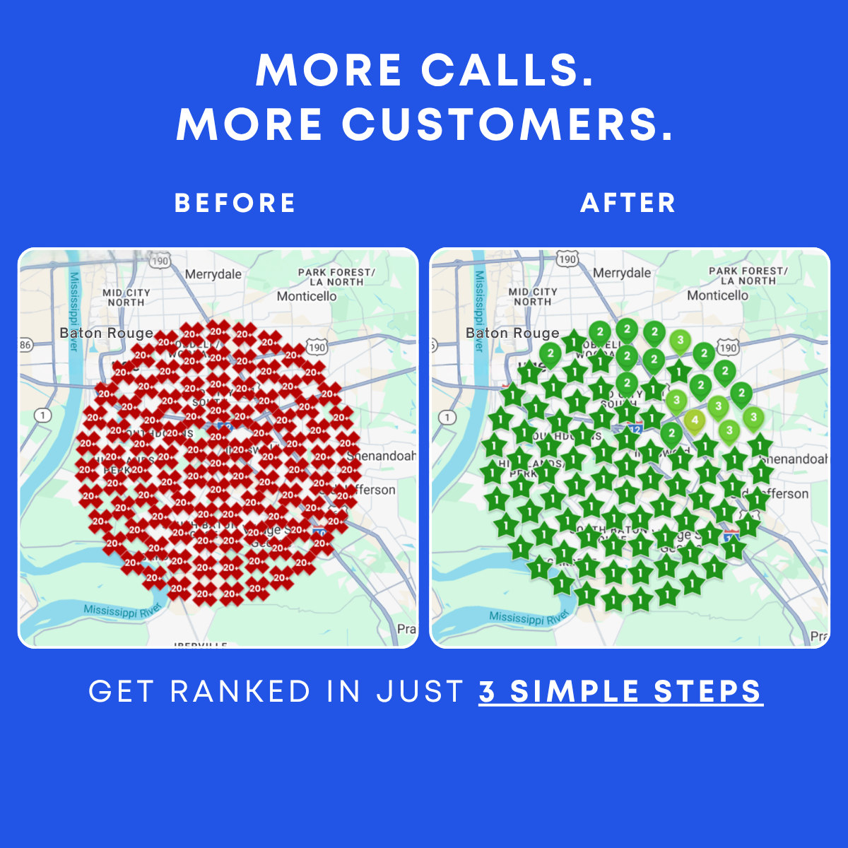 Before and after Baton Rouge Google Maps grid: red 20+ markers on the left, green #1 stars on the right
