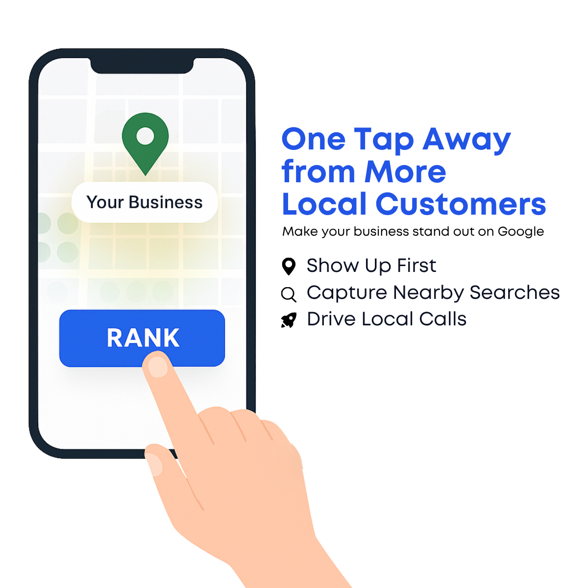 Hand tapping a blue Rank button on a phone map with a Your Business pin, plus three local SEO benefit bullets