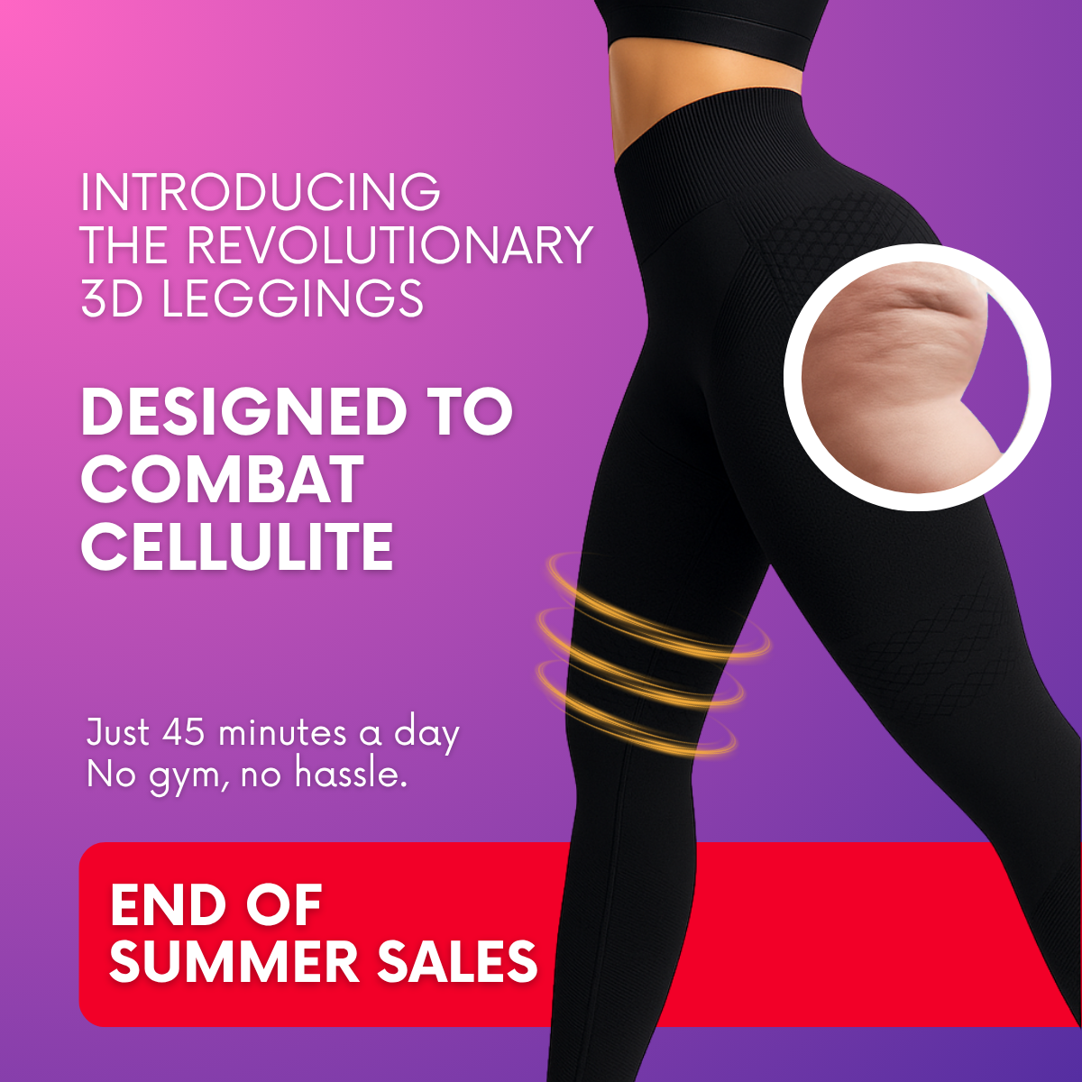 Zwarte 3D-legging op paars-roze verloop met close-up van cellulite en rode banner 'Eindezomersale'