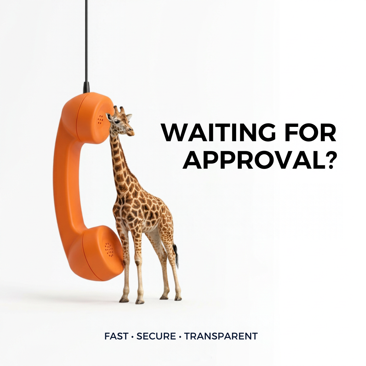 Small giraffe leaning against a giant orange phone handset on white with the text Waiting for Approval?