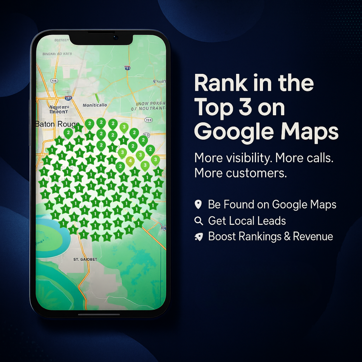 Phone showing a Baton Rouge map covered in green #1 ranking pins next to the headline Rank in the Top 3 on Google Maps