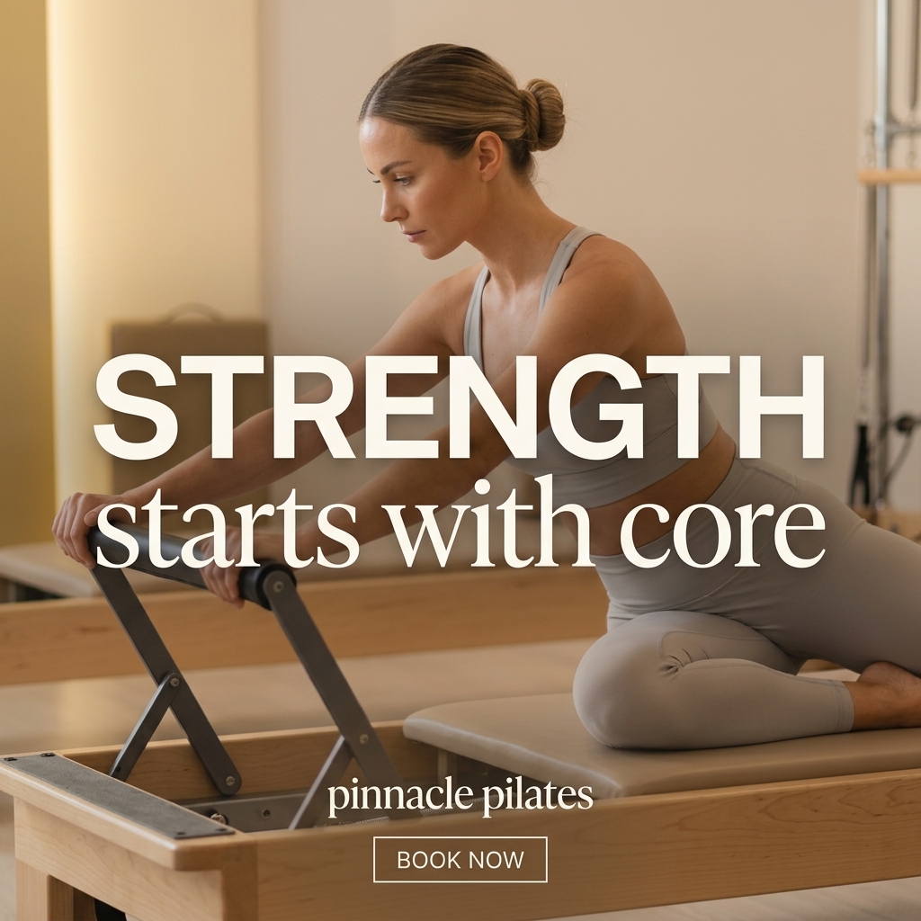 Woman in grey activewear kneeling on a wooden reformer pushing the bar, with Strength Starts with Core overlaid