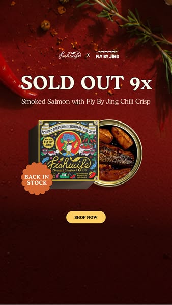 Dark red ad with 'Sold Out 9x' headline, Fishwife x Fly By Jing chili crisp salmon box, open tin and Back in Stock badge