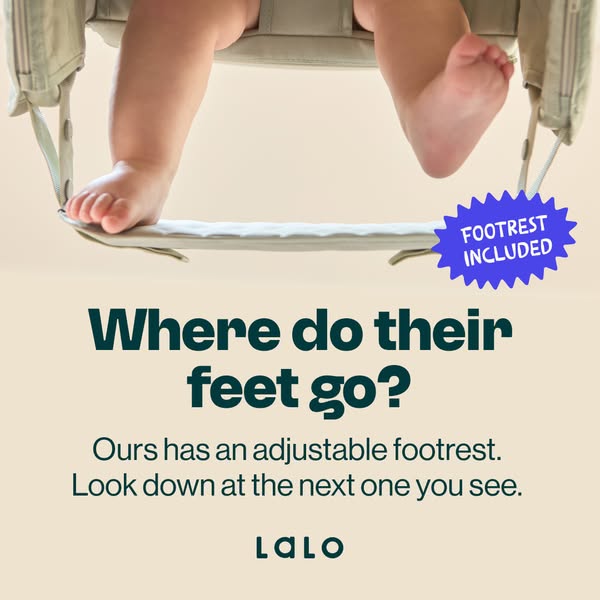 Baby's bare feet resting on the adjustable footrest of a Lalo hook-on high chair, with a Footrest Included badge
