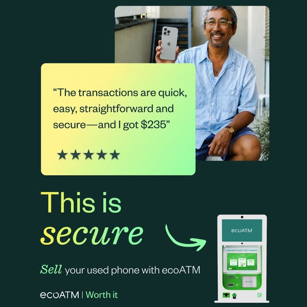 ecoATM ad: older man holding an iPhone, five-star quote about secure transactions and $235, headline This is secure