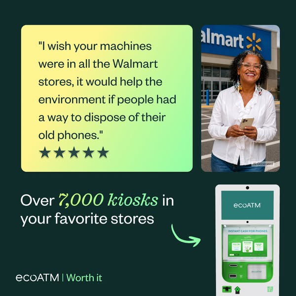 ecoATM testimonial ad: smiling woman outside a Walmart, five-star quote about recycling phones, text Over 7,000 kiosks
