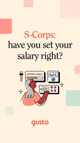 Gusto ad asking S-Corps: have you set your salary right? above an illustrated woman using a payroll control panel.