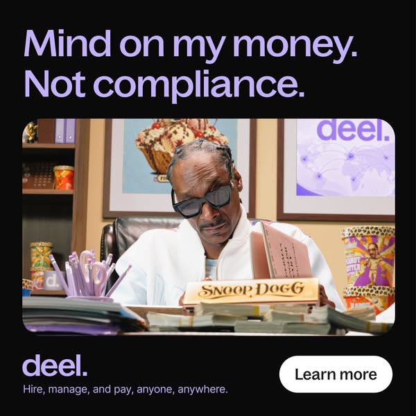 Snoop Dogg in sunglasses at a desk with a name plate and stacks of cash, Deel headline Mind on my money. Not compliance.
