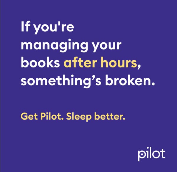Pilot text ad on indigo: managing your books after hours means something is broken, with Get Pilot. Sleep better.