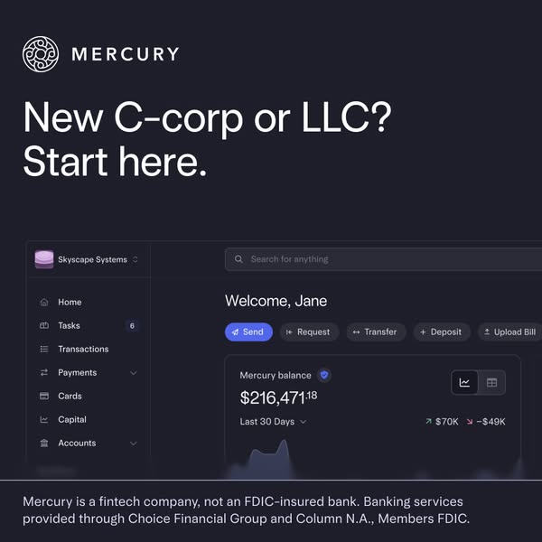 Dark Mercury ad with headline New C-corp or LLC? Start here above a banking dashboard showing a $216,471 balance