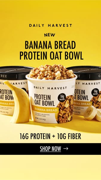 Three Daily Harvest Banana Bread Protein Oat Bowl cups with granola and fresh banana on a bright yellow background