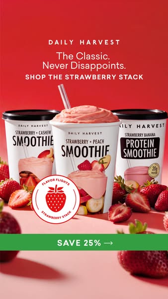 Three Daily Harvest strawberry smoothie cups among fresh strawberries on a red background with a green Save 25% bar