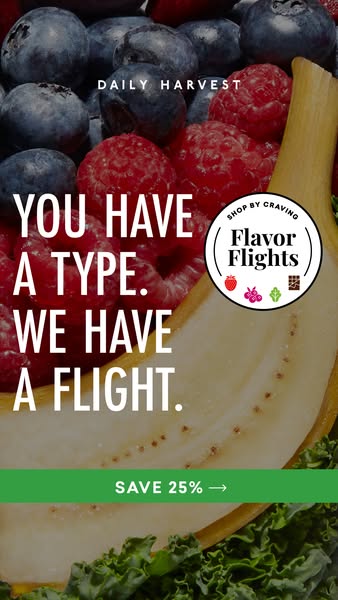 Close-up of blueberries, raspberries, a halved banana and kale with white text You Have a Type and a green Save 25% bar