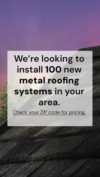Text box over a dark shingle roof at sunset saying 100 new metal roofing systems will be installed in your area