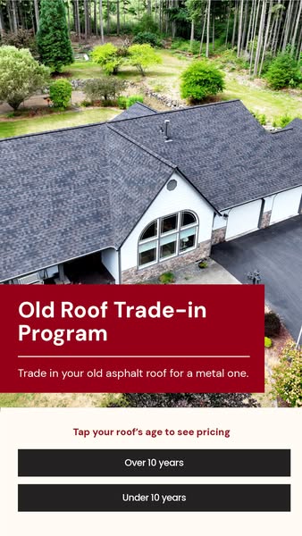 Aerial view of a house with grey shingle roof, red banner reading Old Roof Trade-in Program and two roof age buttons