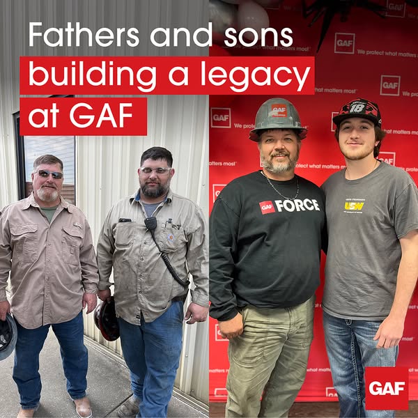 Two photos of father-and-son GAF employees, one pair in work shirts outside and one pair in front of a red GAF backdrop