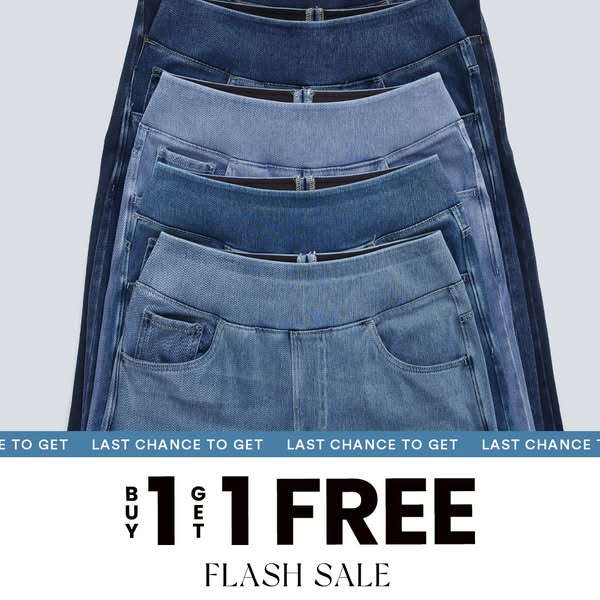 Five pull-on jeans stacked from dark to light wash above a Last Chance ticker and Buy 1 Get 1 Free Flash Sale text