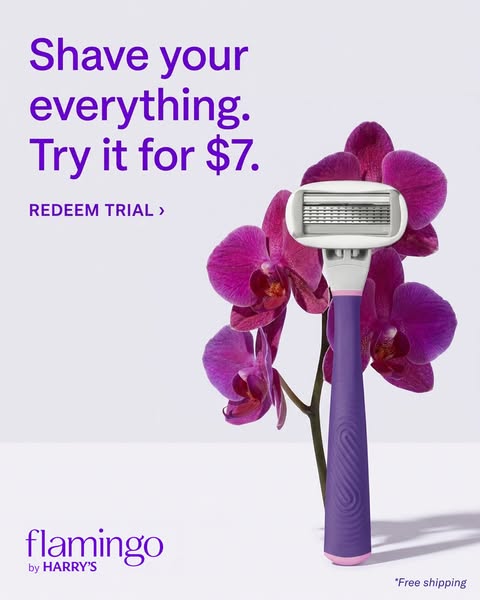 Purple Flamingo razor standing in front of magenta orchid flowers, headline Shave your everything. Try it for $7