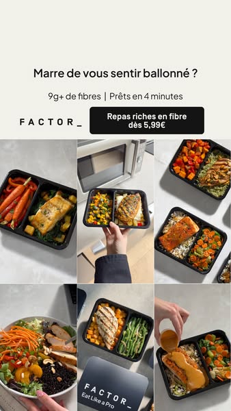 Six-photo grid of Factor meal trays, microwave and handheld shots, French headline 'Marre de vous sentir ballonné ?'
