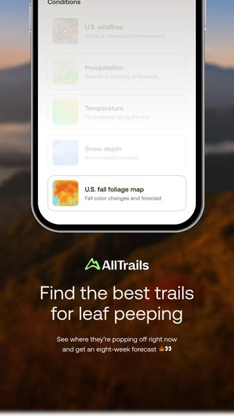 Vertical app ad: faded map condition layers with the highlighted U.S. fall foliage map row, AllTrails logo and headline below