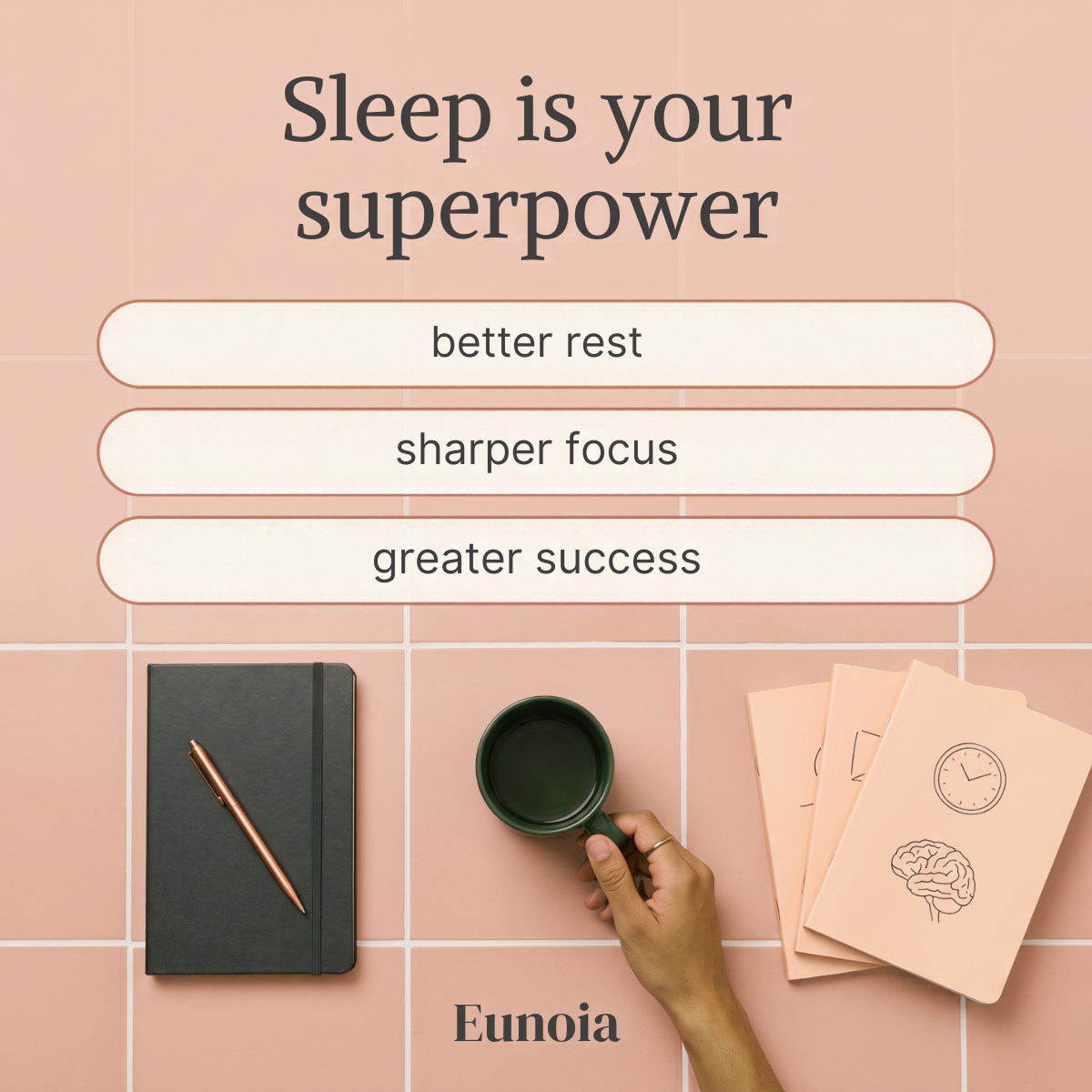 Pink tiled flat lay with the headline Sleep is your superpower, three benefit callouts, a notebook, green mug and booklets